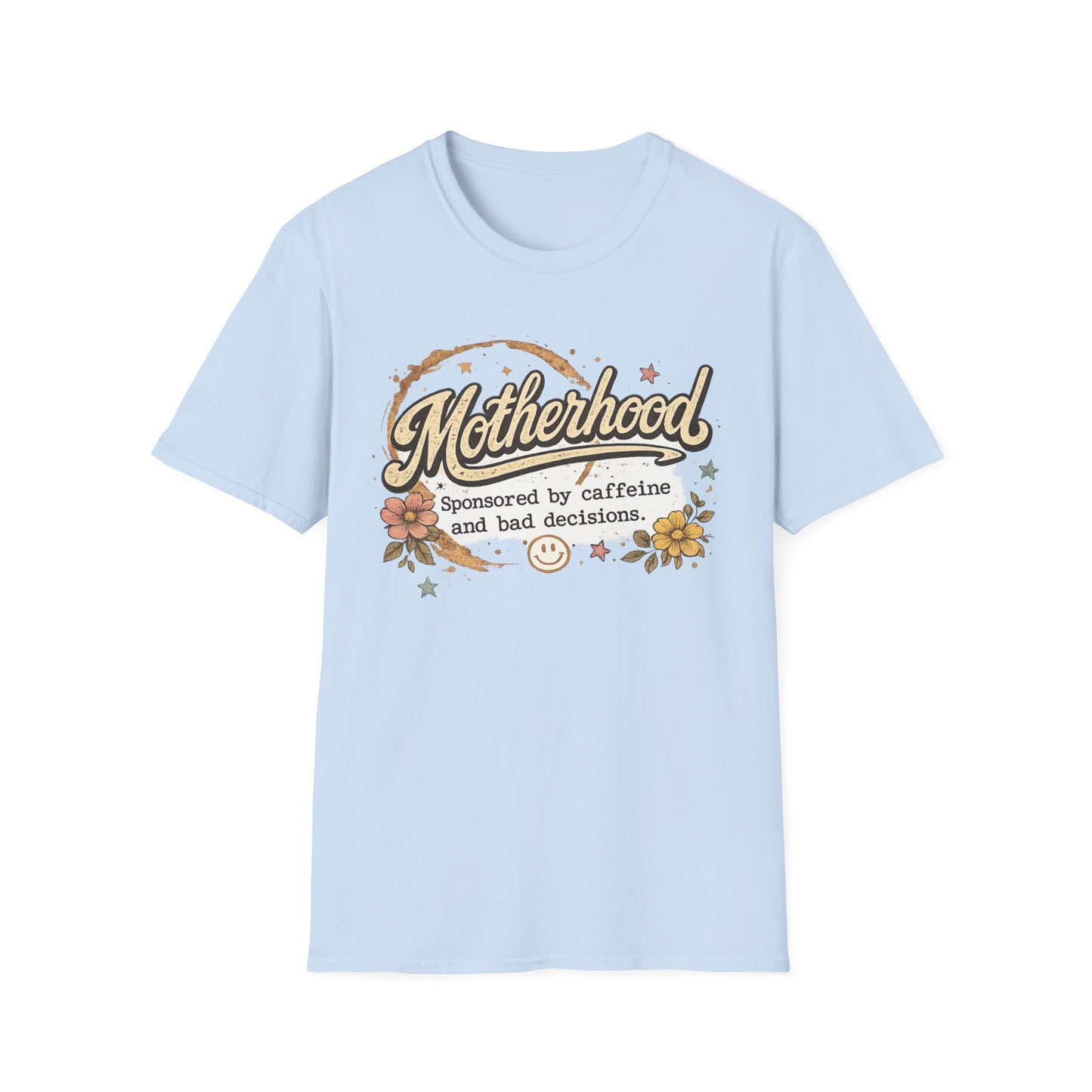 Motherhood T-Shirt — "Motherhood: Sponsored by caffeine and bad decisions" Retro Floral Mom Tee