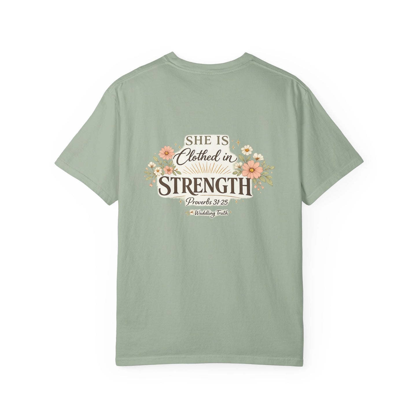 Proverbs 31:25 'Clothed in Strength' Christian T-Shirt — Faith & Motherhood