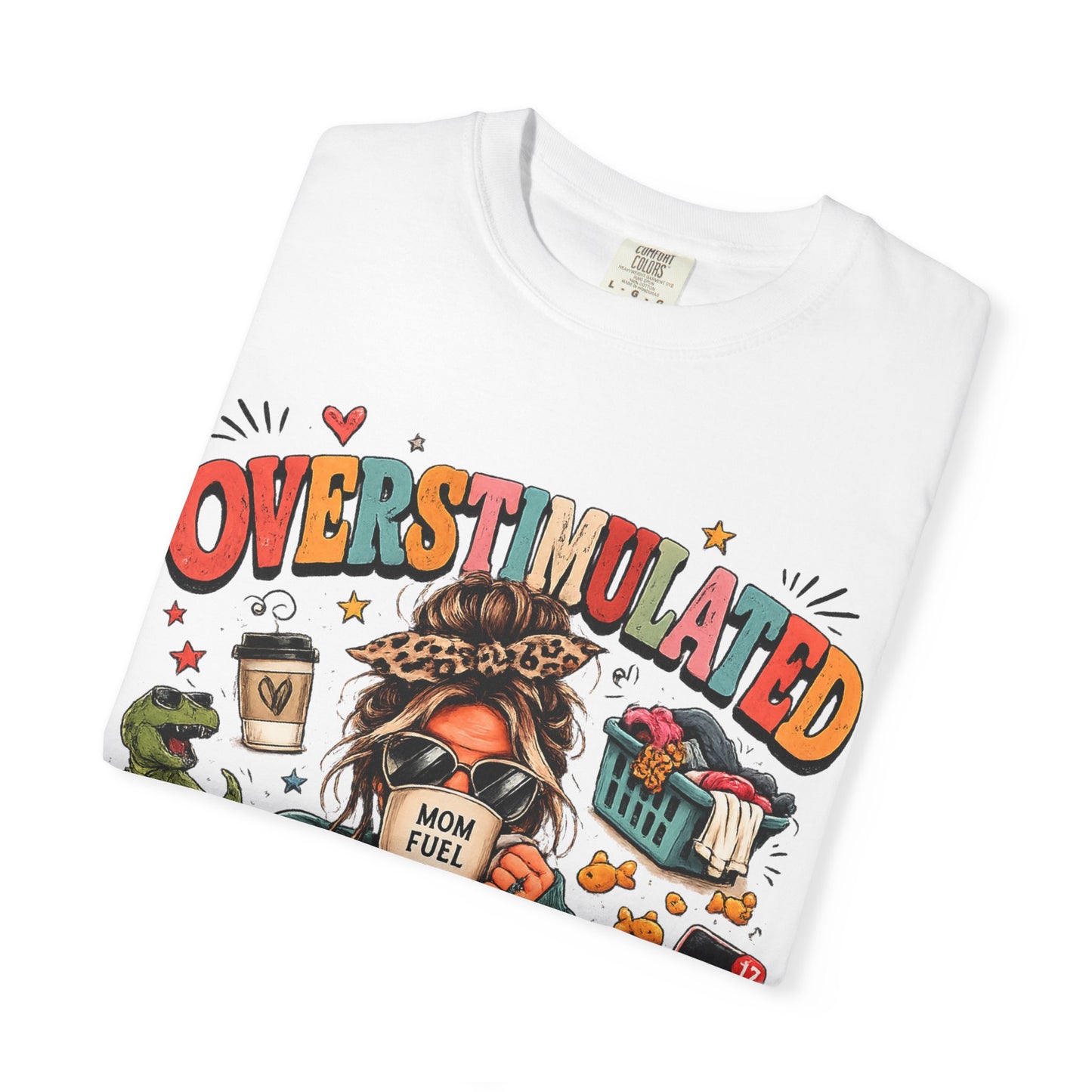 Overstimulated But Still In Charge T-Shirt
