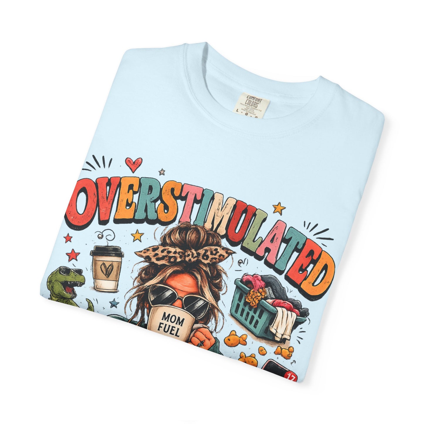 Overstimulated But Still In Charge T-Shirt